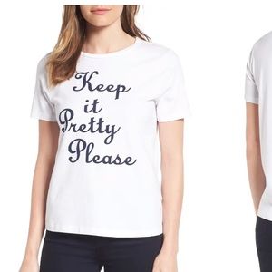 “Keep It Pretty Please”